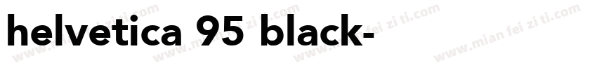 helvetica 95 black字体转换